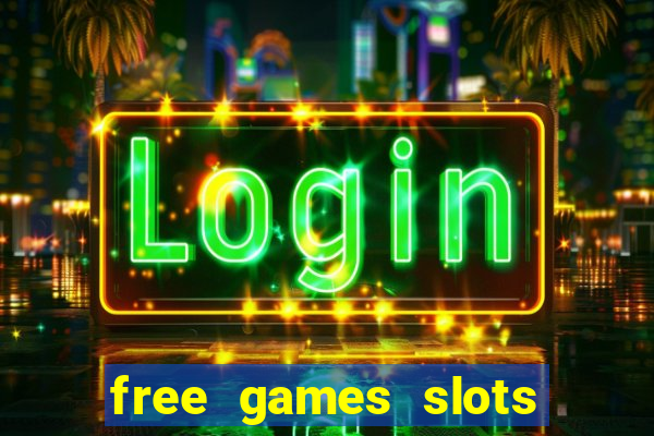 free games slots of vegas