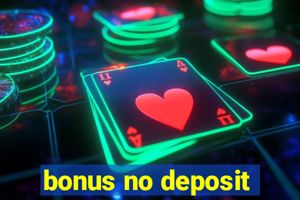 bonus no deposit