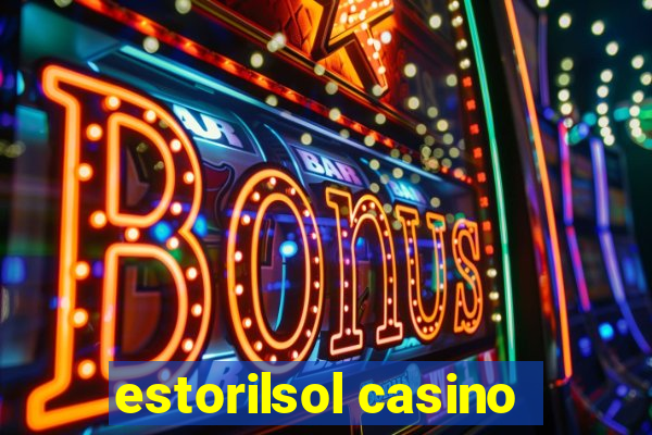 estorilsol casino