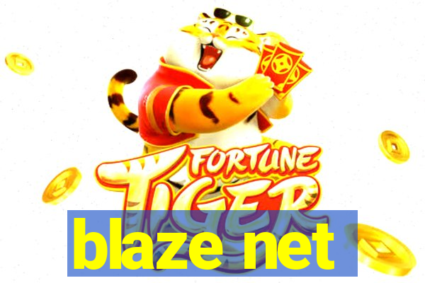 blaze net