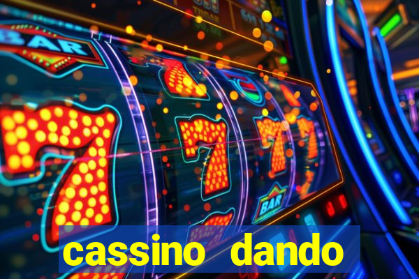 cassino dando b么nus no cadastro