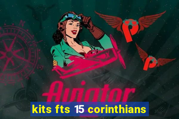 kits fts 15 corinthians