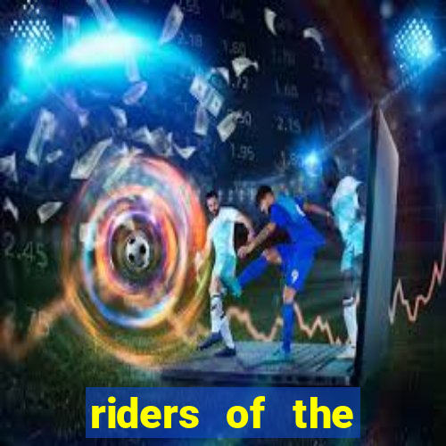 riders of the storm slot