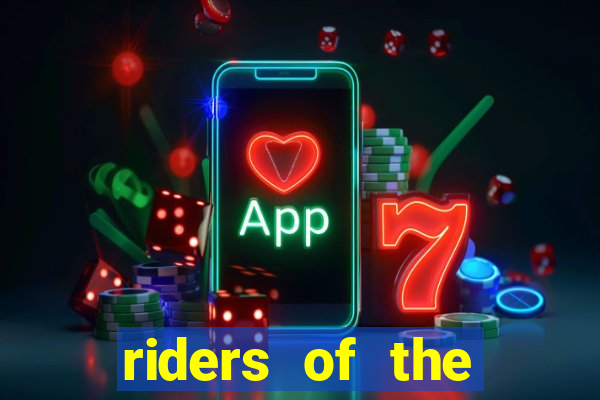 riders of the storm slot