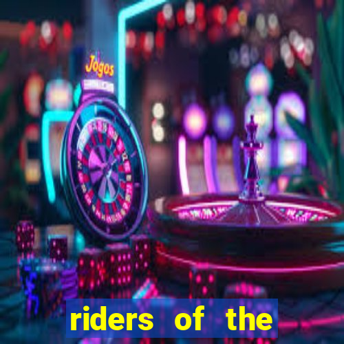 riders of the storm slot