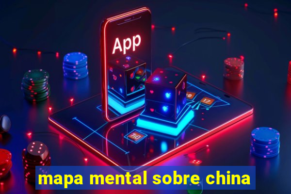 mapa mental sobre china