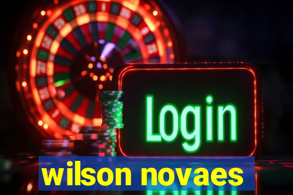 wilson novaes