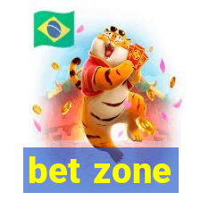 bet zone