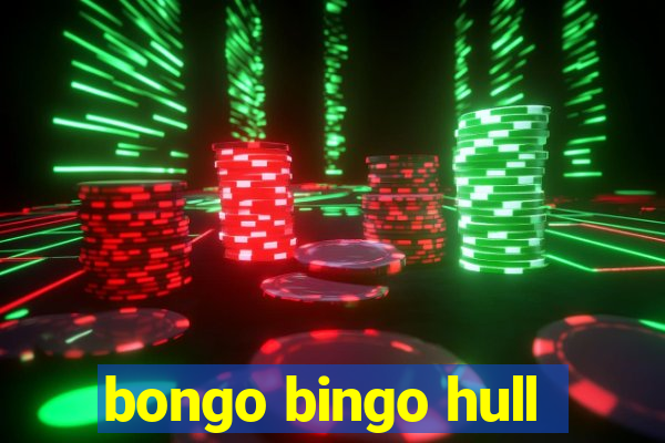 bongo bingo hull