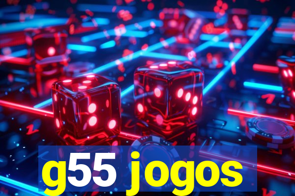 g55 jogos