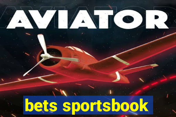 bets sportsbook