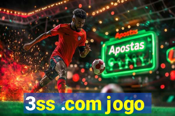 3ss .com jogo