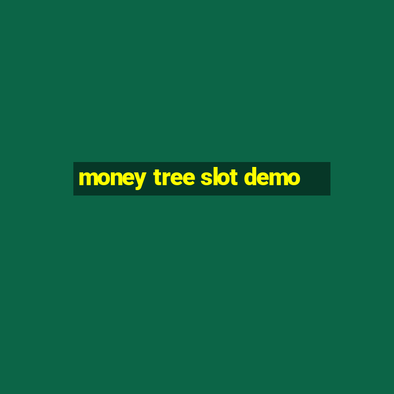 money tree slot demo