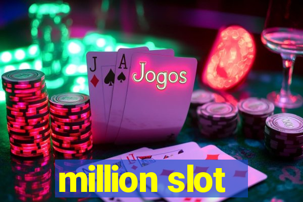 million slot