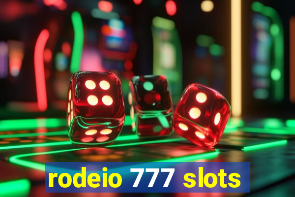 rodeio 777 slots