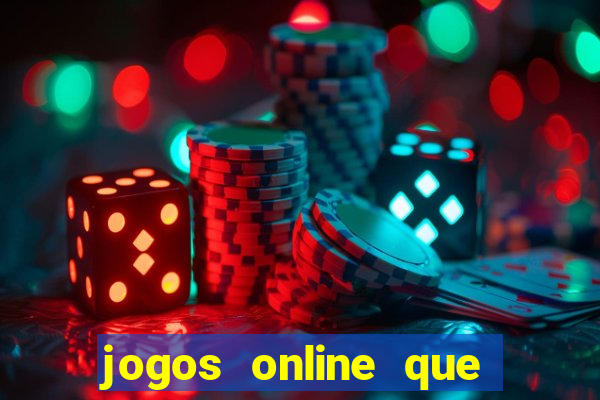 jogos online que da pra ganhar dinheiro