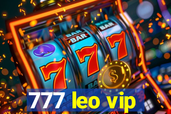 777 leo vip