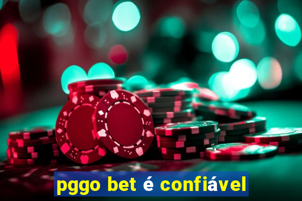 pggo bet é confiável