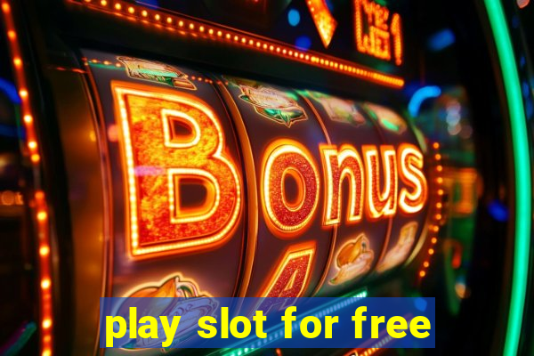 play slot for free