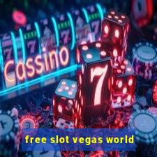 free slot vegas world