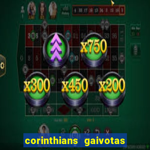 corinthians gaivotas da fiel