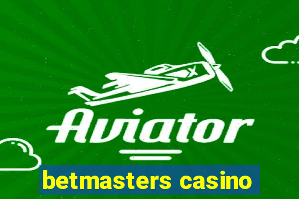 betmasters casino