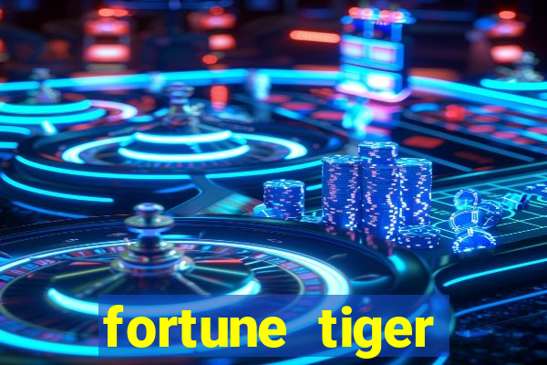 fortune tiger depósito 1 real