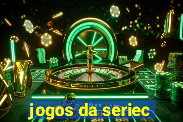 jogos da seriec