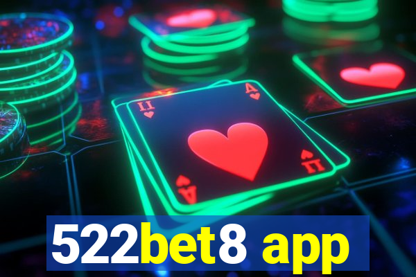 522bet8 app