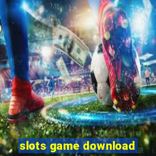 slots game download