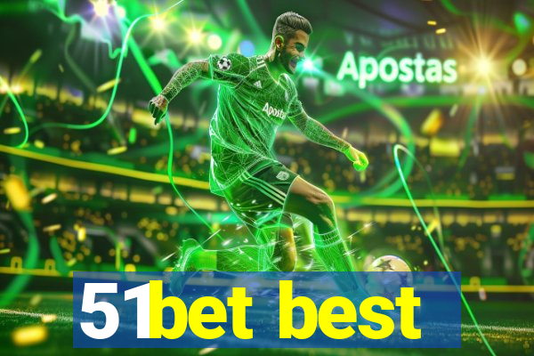 51bet best