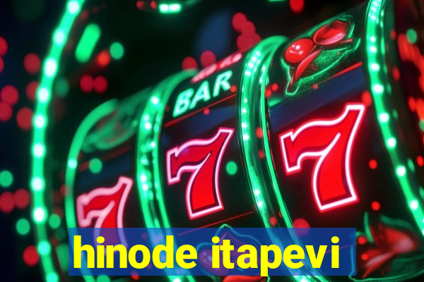 hinode itapevi