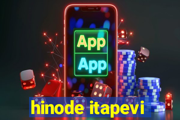 hinode itapevi