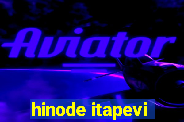 hinode itapevi