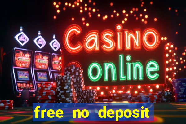 free no deposit casino bonuses