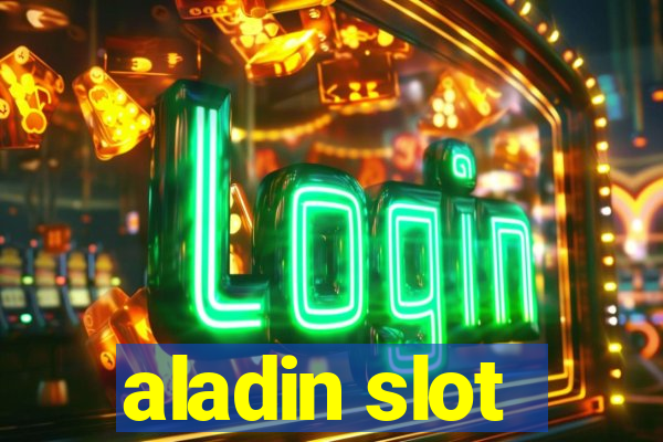 aladin slot