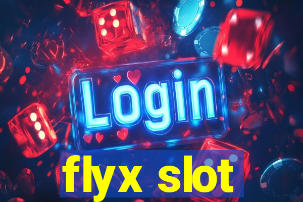 flyx slot