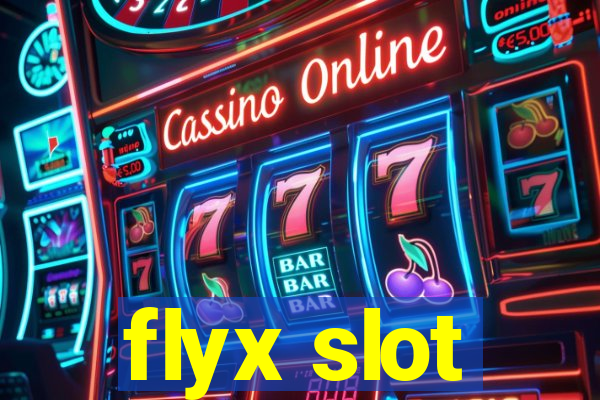 flyx slot