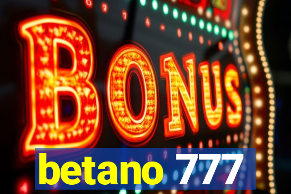 betano 777