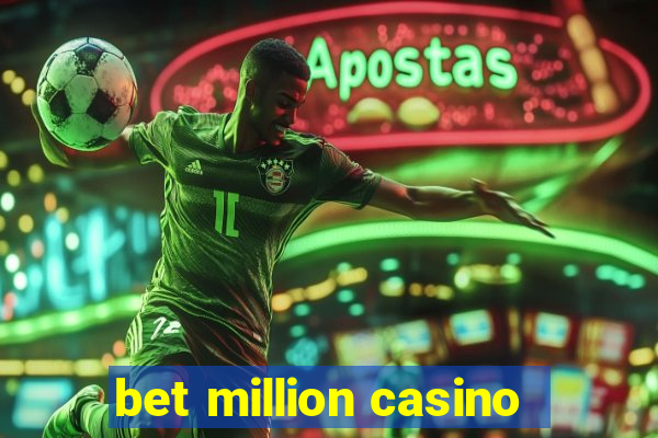 bet million casino