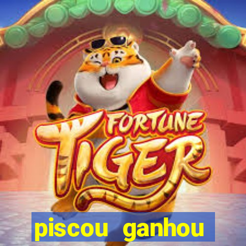 piscou ganhou esporte da sorte