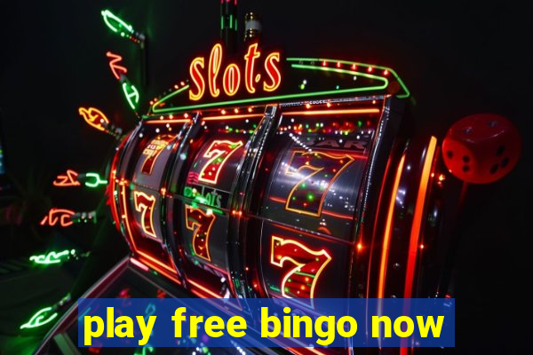 play free bingo now