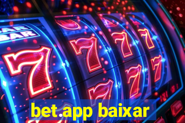 bet.app baixar