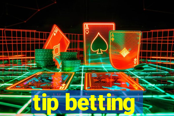 tip betting