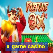 x game casino