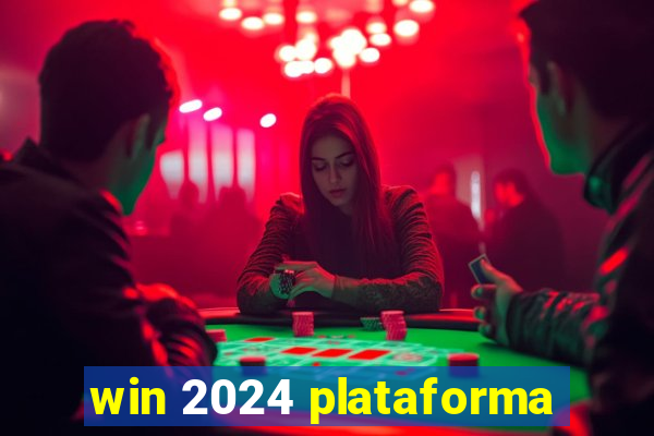 win 2024 plataforma