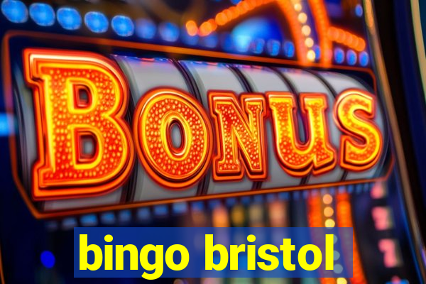 bingo bristol