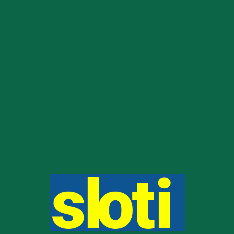 sloti