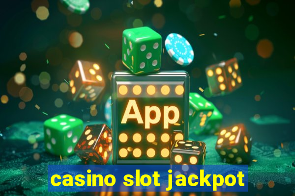 casino slot jackpot