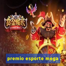 premio esporte mega